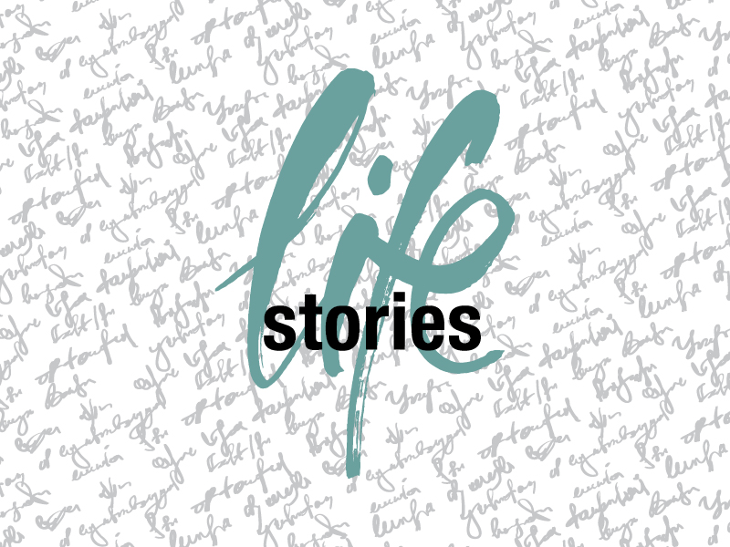 Life Stories